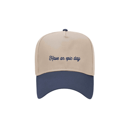 Have an Epic Day Hat